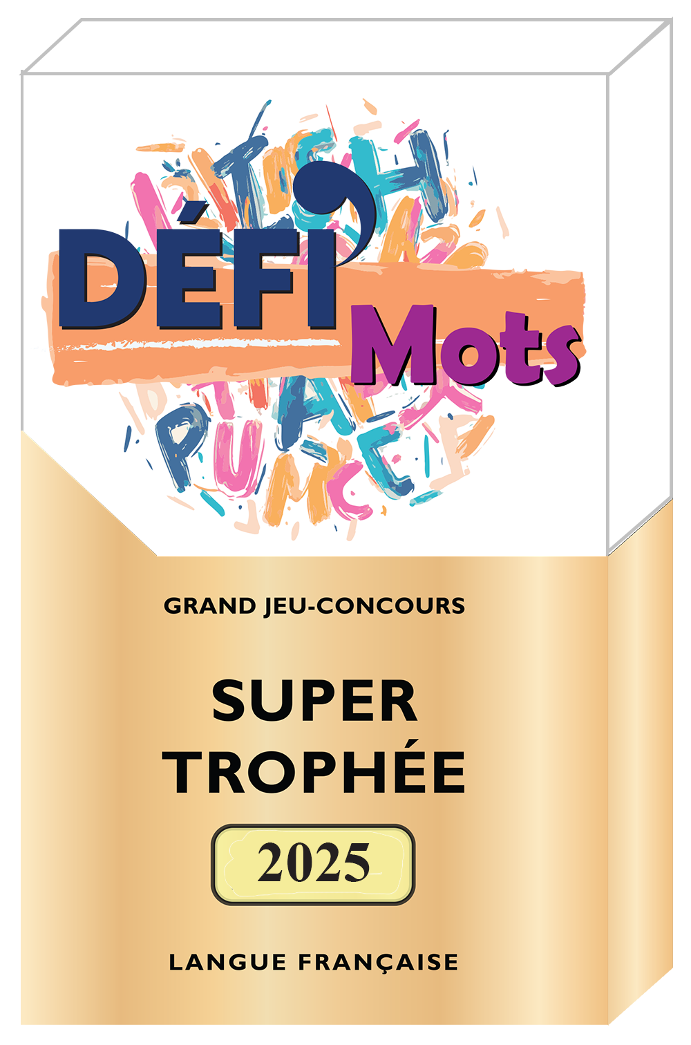 Super-trophe Dfi'Mots